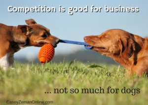 Competition is good for business
